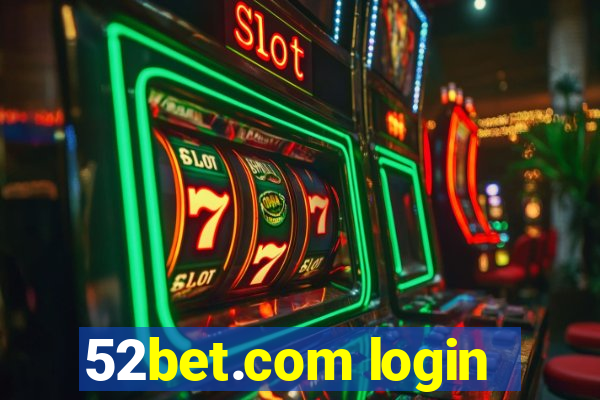 52bet.com login